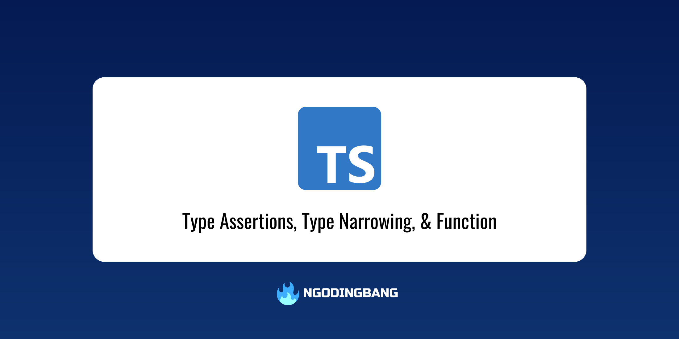 Featured image for Learn TypeScript: Type Assertions, Type Narrowing, & Function